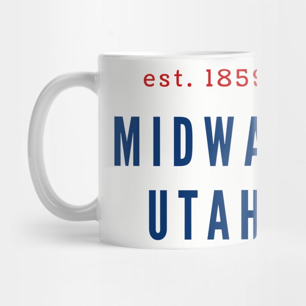 Midway Utah Est 1859 by MalibuSun